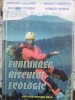 Evaluarea Riscului Ecologic - Moraru Roland, Goldan Tudor, Babut (2000) Infomin, Biologie, Stiinta, Hardcover, Romana