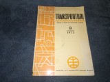 REVISTA TRANSPORTURI AUTO NAVALE SI AERIENE NR 9 1973