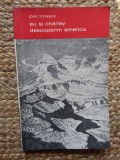 Eu si Charley descoperim America - John Steinbeck