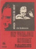 Un voiajor ciudat Paracelsus - Gheorghe Bratescu, Forum - Roman