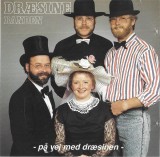 Dr&aelig;sinebanden - P&aring; Vej Med Dr&aelig;sinen - CD Album Tewa Music