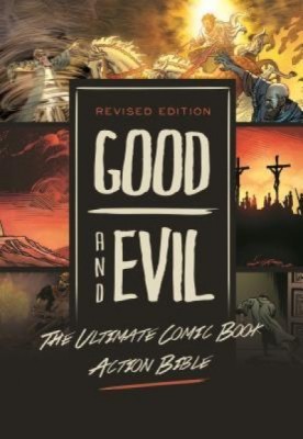 Revised Edition: Good and Evil: The Ultimate Comic Book Action Bible foto
