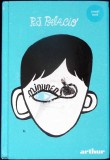 Minunea - R.J. Palacio, Editura Arthur, 2022, Coperta Cartonata, Literatura Copii, Smart Blue, Roman