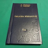 CĂLĂUZA STUPARULUI / N. NICOLESCU, G. STOINESCU / 1921 * E