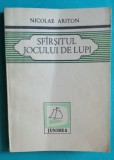 Nicolae Ariton &ndash; Sfarsitul jocului de lupi ( volum debut )