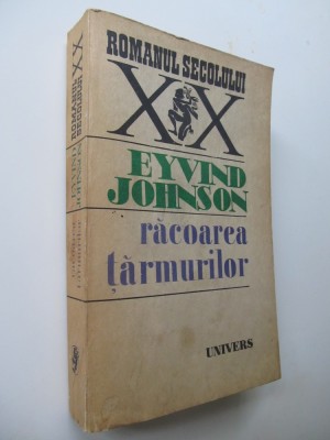 Racoarea tarmurilor - Eyvind Johnson foto