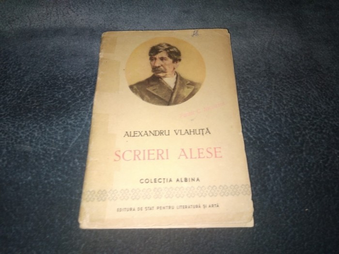 ALEXANDRU VLAHUTA - SCRIERI ALESE COLECTIA ALBINA