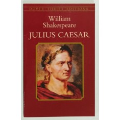 JULIUS CAESAR by WILLIAM SHAKESPEARE , 1991