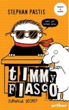 Timmy Fiasco Vol.5: Jurnalul secret - Stephan Pastis - Editura Grupul Art