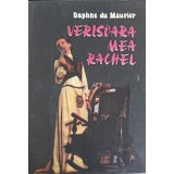 VERISOARA MEA RACHEL-DAPHNE DU MAURIER-176140