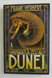 IMPARATUL - ZEU AL DUNEI de FRANK HERBERT , 2019