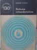 Sisteme Calendaristice - George Stanila - Stiinta pentru toti - Editura Stiintifica si Enciclopedica - Geografie - Carte in romana