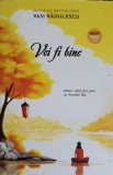 VEI FI BINE-VASI RADULESCU-348074