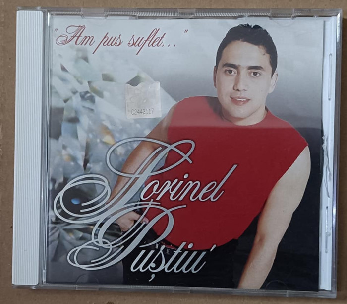 Sorinel Puștiu &ndash; Am Pus Suflet... , CD cu muzică de petrecere și manele
