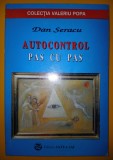 Dan Seracu - Autocontrol pas cu pas