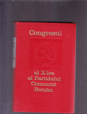 CONGRESUL AL -10 AL PARTIDULUI COMUNIST ROMAN foto