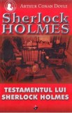 Testamentul lui Sherlock Holmes - Arthur Conan Doyle, 2021