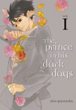 The Prince in His Dark Days - Volume 1 | Hico Yamanaka, Kodansha