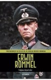 Erwin Rommel. Vulpea desertului. Protagonisti ai celui de-al doilea Razboi Mondial - Jordi Soler