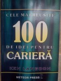 Ken Langdon - Cele mai reusite 100 de idei pentru cariera (Editia: 2000)