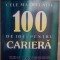Ken Langdon - Cele mai reusite 100 de idei pentru cariera (Editia: 2000)