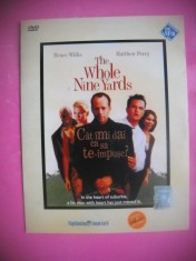 HOPCT CD DVD FILM-[17] CAT IMI DAI SA TE IMPUSC ?THE WHOLE NINE YARDS-ORIGINAL