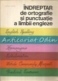 Indreptar De Ortografie Si Punctuatie A Limbii Engleze - Edith Ilovici