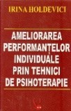 Ameliorarea performantelor individuale prin tehnici de psihoterapie
