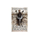 The Rage of Dragons