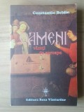 Constantin Beldie - Oameni văzuți de aproape (ed. Dan Zamfirescu - dedicație)