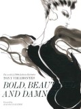 Bold, Beautiful and Damned | Dean Rhys Morgan, Jean Paul Gaultier, Laurence King Publishing