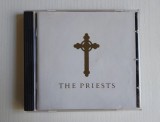 CD The Priests - The Priests (Muzică Clasică / Crossover / Muzică Religioasă / Sacră - Ediție Originală Epic / Sony BMG 2008)