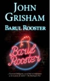 Barul Rooster (format de buzunar) - John Grisham
