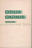 Versuri - Otilia Cazimir - Tiraj: 6150 Exemplare