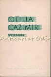 Versuri Otilia Cazimir, Editura de Stat 1957, 306 pagini - Poezii alese, Tiraj 6150 exemplare