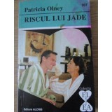 RISCUL LUI JADE-PATRICIA OLNEY-94931