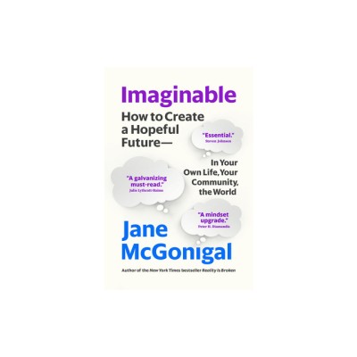 Imaginable: A Practical Guide to an Optimistic Future foto