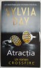 Atractia - Sylvia Day - Roman de Dragoste - Beletristica