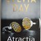Atractia &ndash; Sylvia Day