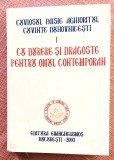 Cu durere si dragoste pentru omul contemporan &ndash; Cuviosul Paisie Aghioritul, 2003, Alta editura