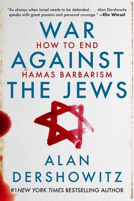 War Against the Jews: How to End Hamas Barbarism foto