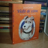 SASA CIORNII - VIATA DE CAINE * ILUSTRATII DAN UNGUREANU , ARTHUR , 2021 *