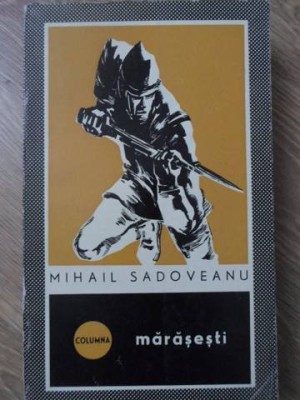 MARASESTI-MIHAIL SADOVEANU-268220 foto