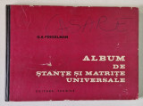 ALBUM DE STANTE SI MATRITE UNIVERSALE de G.A. FOIGELMAN 1972