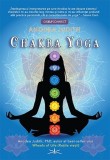 Chakra Yoga - Anodea Judith - Editura Prestige