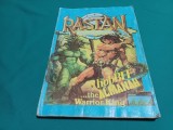 RASTAN , HOBBIT ...THE ALMANAH WARRIOR KING * PT. POSESORI DE CALCULATORE SPECTRUM , COMODORE si IBM COMPATIBILE *1991* 4 4 4/6
