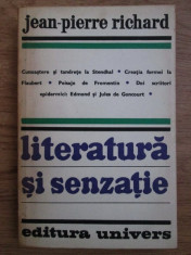 Jean-Pierre Richard - Literatura ?i senza?ie foto