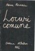 Locuri Comune - Adrian Paunescu, editura Albatros, 1986, 310 pagini, stare buna, literatura romana clasica