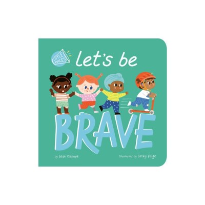 Let&amp;#039;s Be Brave foto