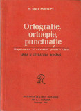 G. BELDESCU - ORTOGRAFIE ORTOEPIE PUNCTUATIE